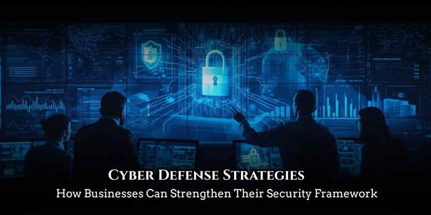 cyber defense strategies