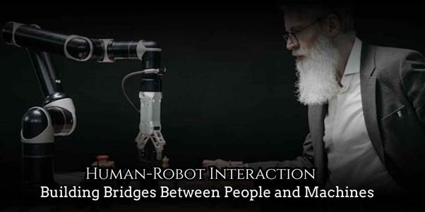Human-Robot Interaction