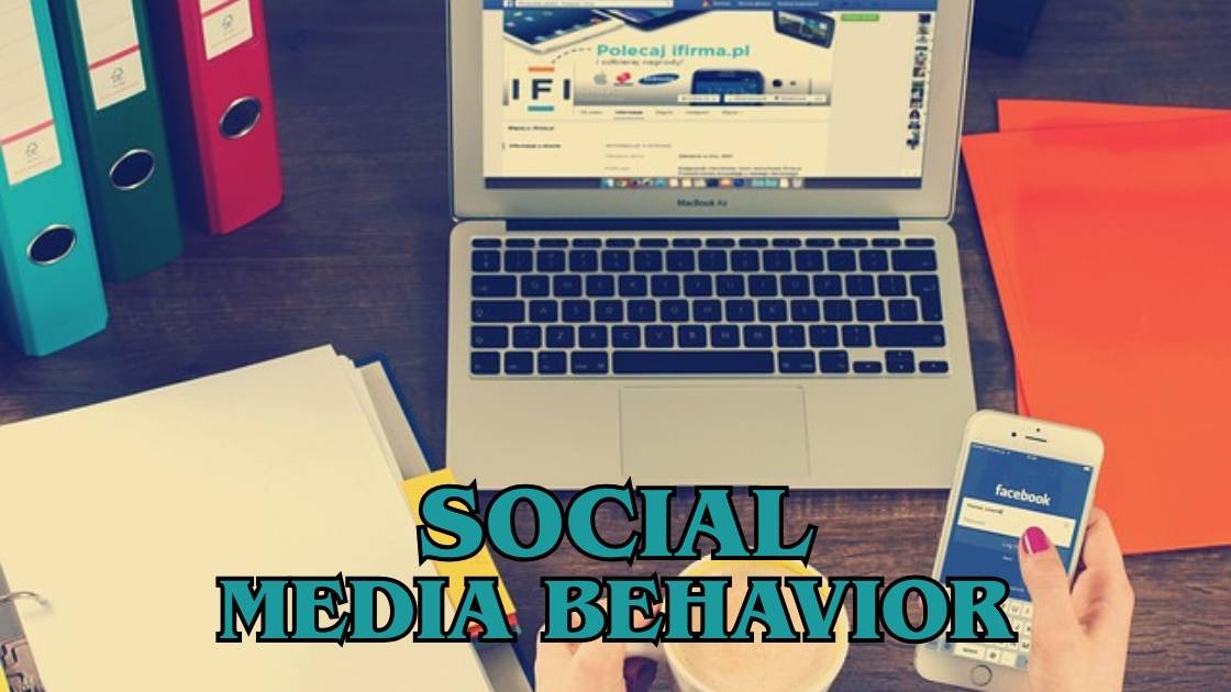 Social media behavior