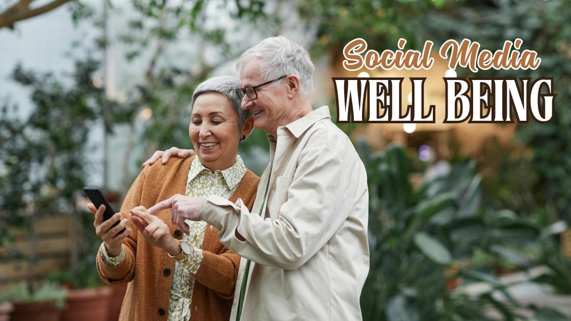 Social media well being