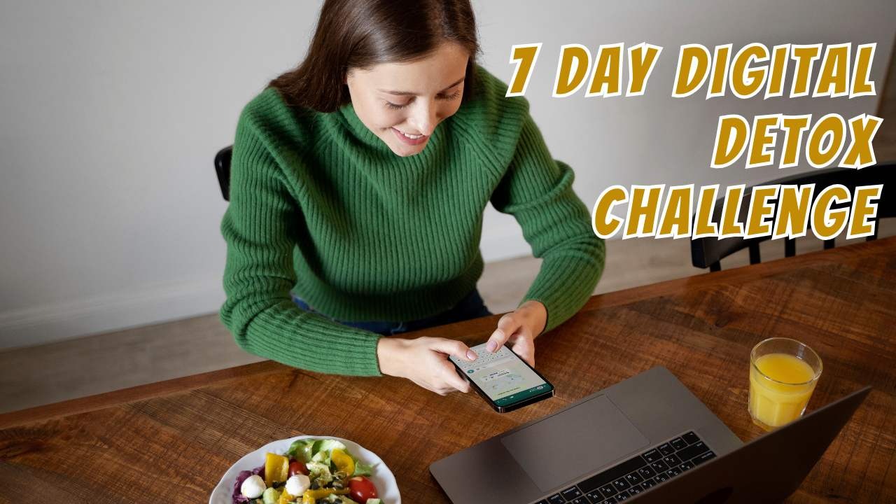 7 day digital detox