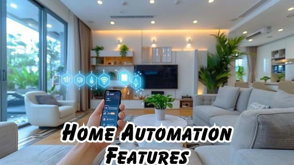 Home automation features