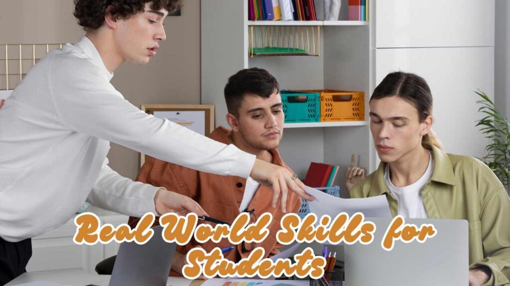 Real world skills for students