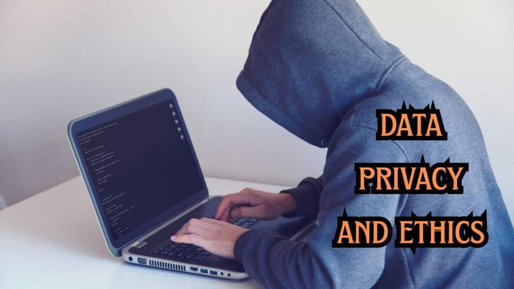 data privacy and ethics 