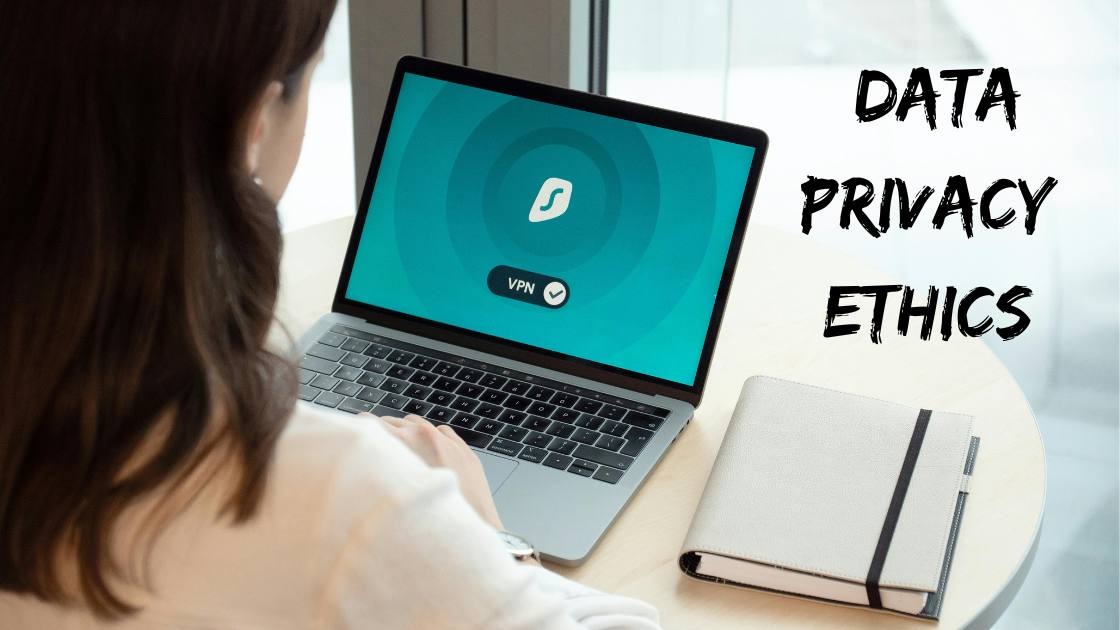 data privacy ethics