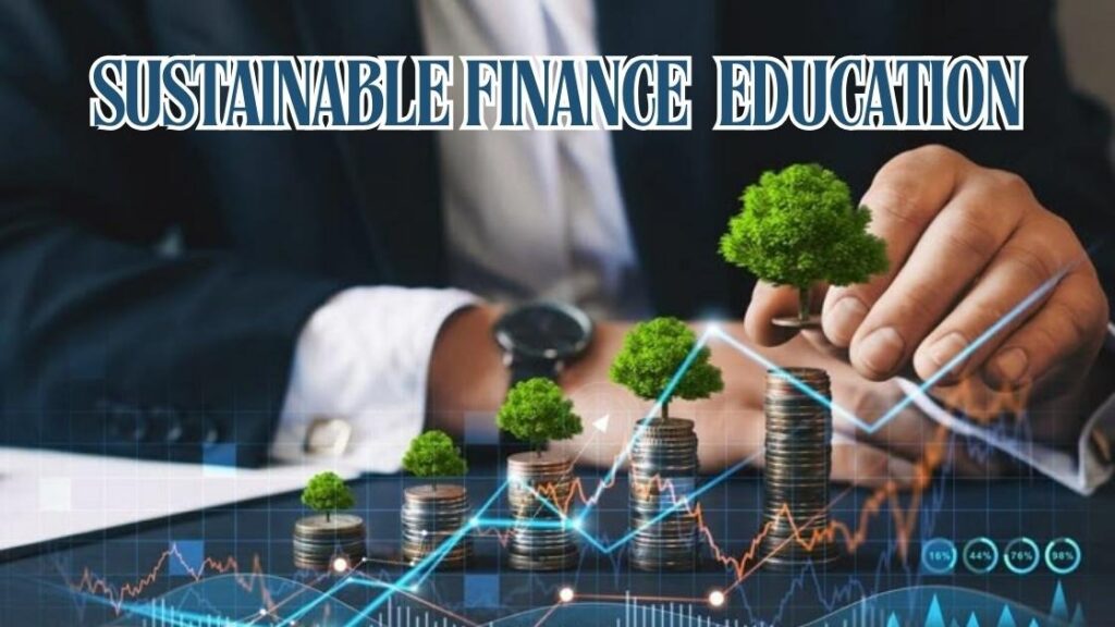 Sustainable finance education 