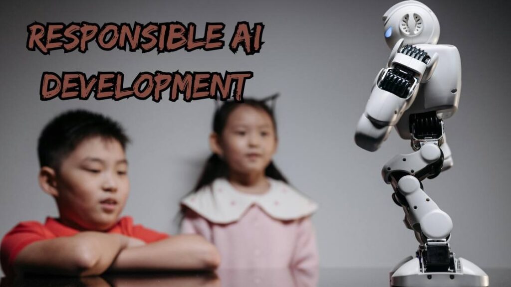 responsible AI development