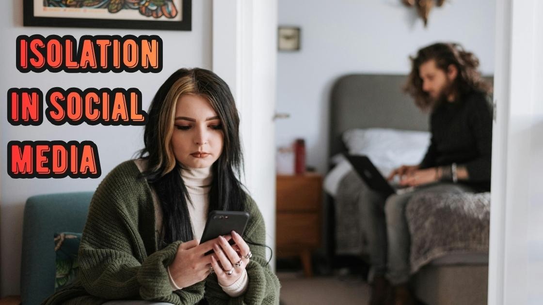isolation in social media