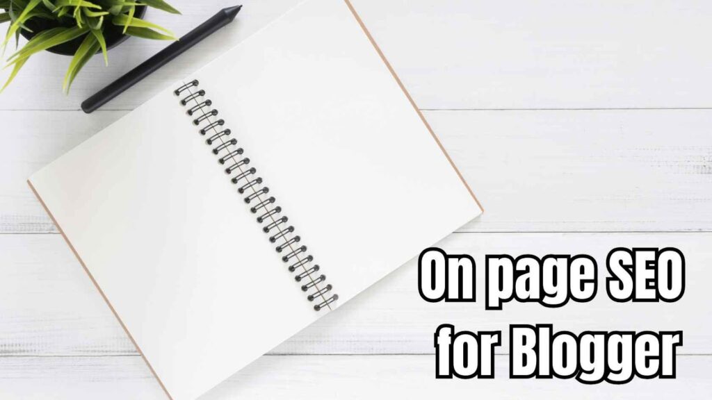 On-page SEO for Blogger 