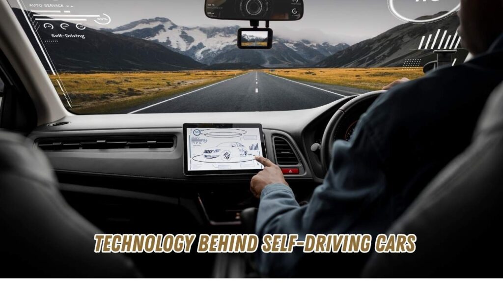 technology behind self-driving cars