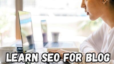 learn SEO for blog