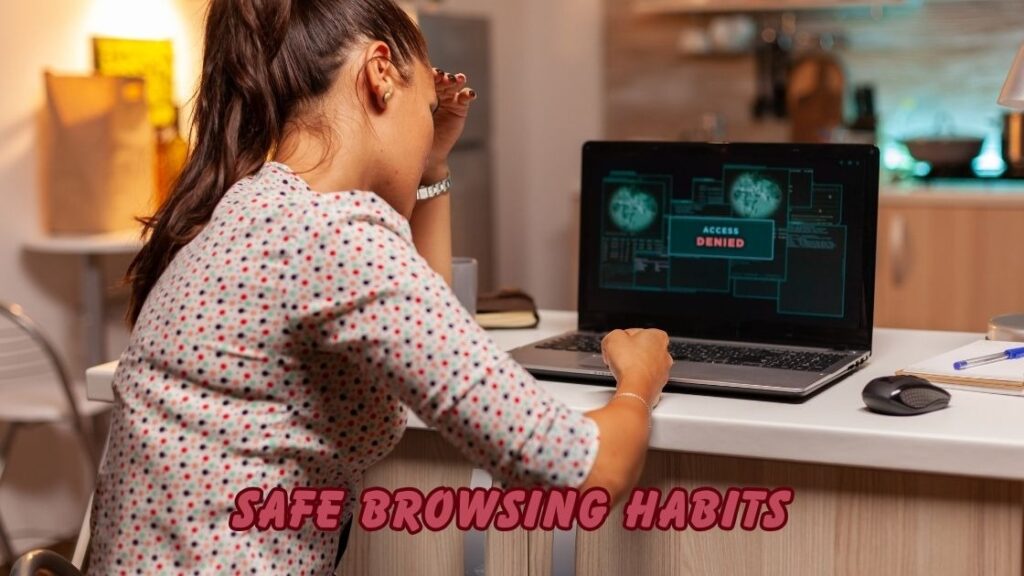 safe browsing habits