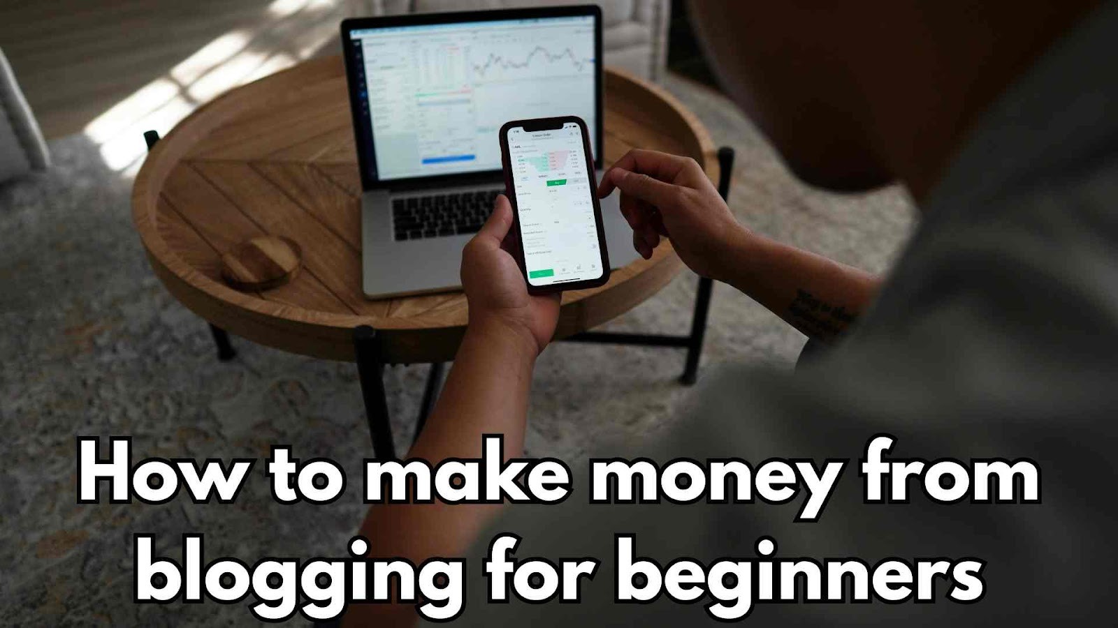 How to make money from blogging for beginners