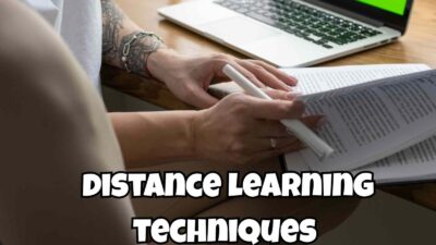 Distance Learning Techniques