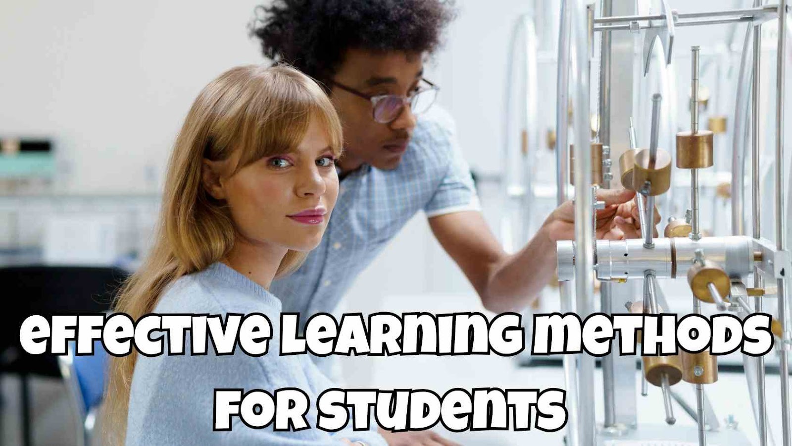 Effective Learning Methods for Student