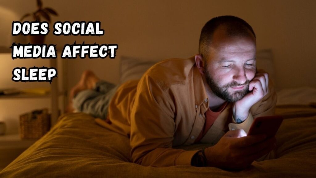 Does social media affect sleep