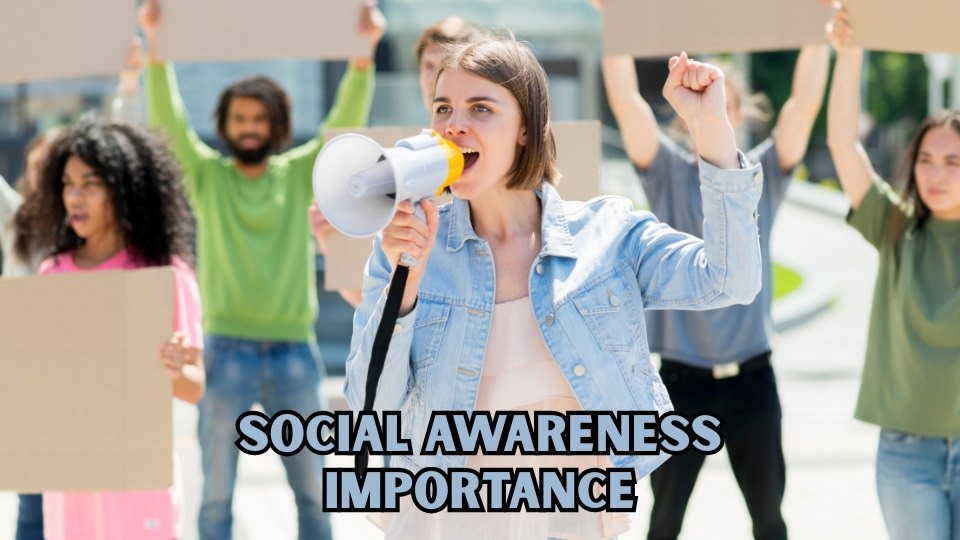 Social Awareness Importance